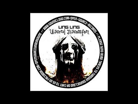 Ling Ling   Visceral Discomfort