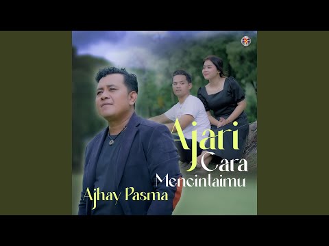 Ajari Cara Mencintaimu