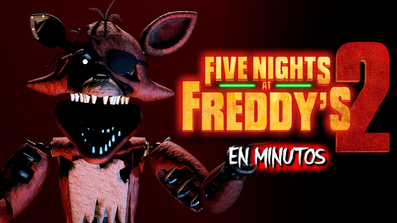 FIVE NIGHTS AT FREDDY'S 2 (2025) EN MINUTOS