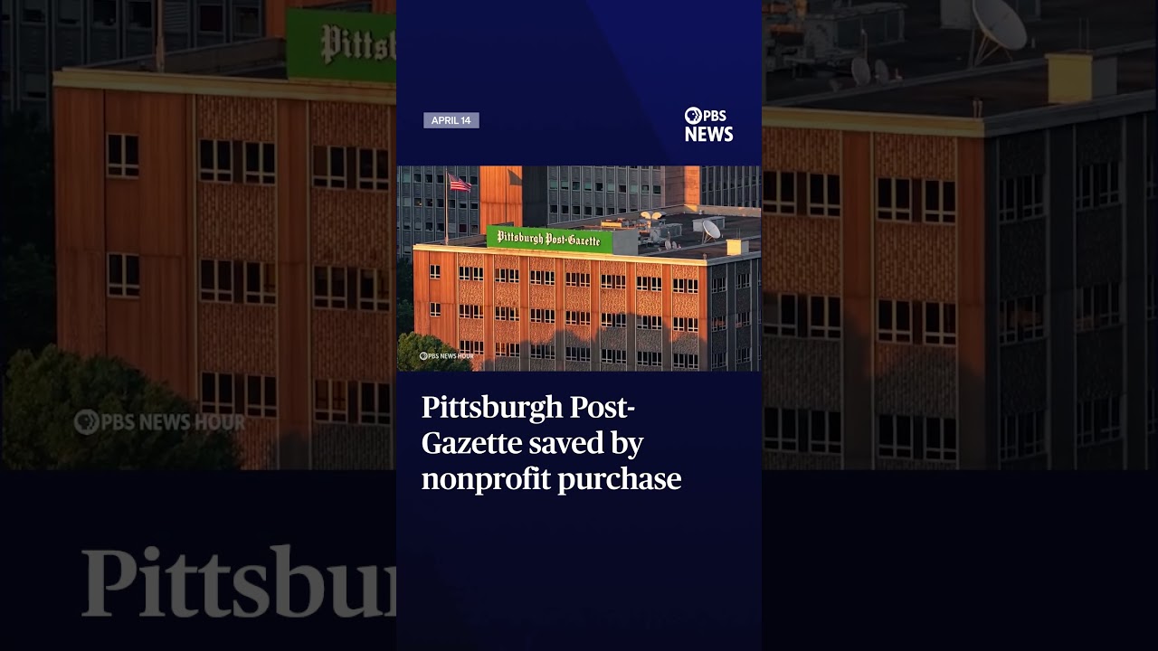 Pittsburgh Post-Gazette saved by nonprofit purchase