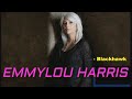 EMMYLOU HARRIS -  Blackhawk