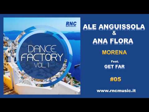 ALE ANGUISSOLA & ANA FLORA - Morena (feat. Get Far) - #05