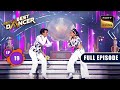India S Best Dancer Season 3 110 Years Of Indian Cinema Ep 19 Full Episode 10 June 2023