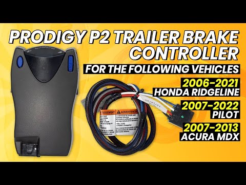 Overview Tekonsha P2 Brake Control For 09-22 Honda Pilot Passport 06-21 Ridgeline 07-12 Acura MDX