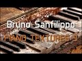 Bruno Sanfilippo - Piano Textures 3