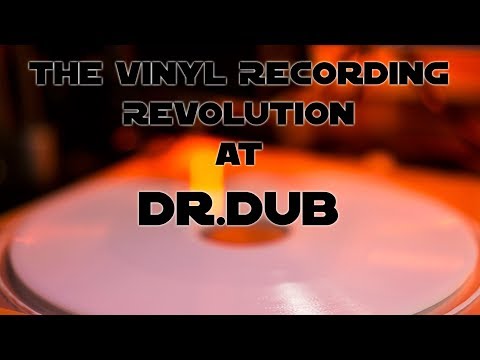 The future of vinyl record production at Dr. Dub