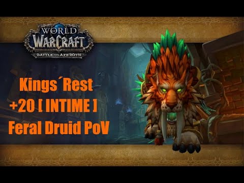 8.3 World of Warcraft Battle for Azeroth: Kings´ Rest +20 Feral Druid PoV