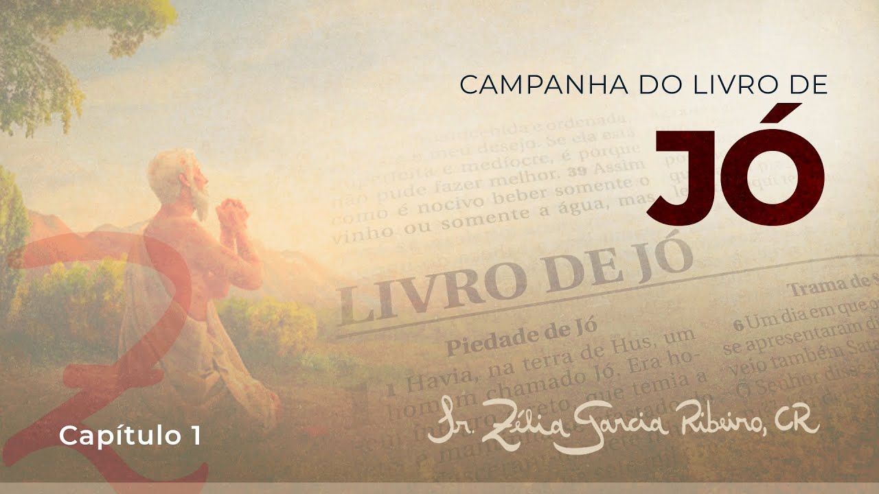 Ir. Zélia - Jó 1 e Reflexão