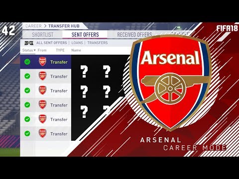 TRANSFER TIME! HUGE MOVES! - FIFA 18 Arsenal Career Mode #42