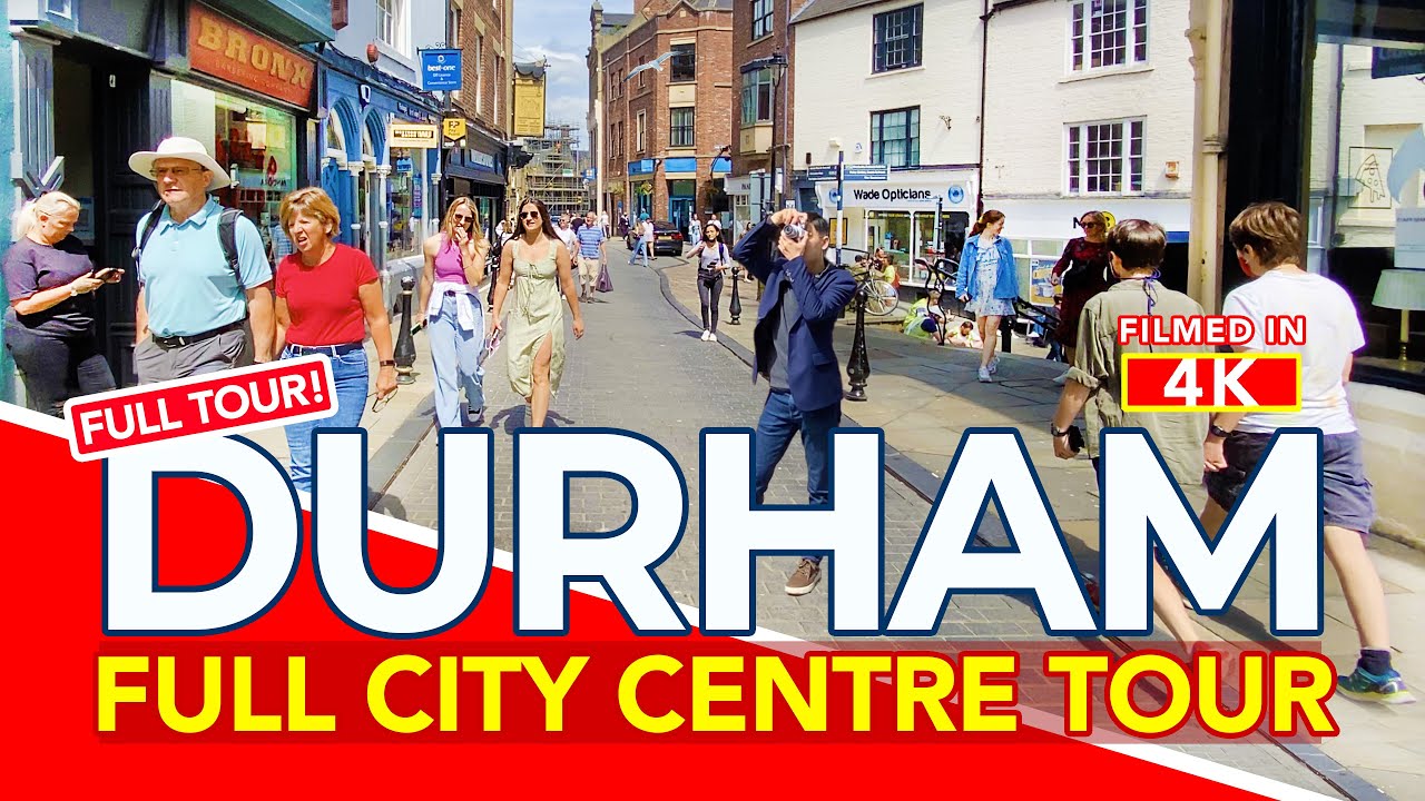 DURHAM | Full tour of Durham City Centre from Durham Cathedral and Castle to Riverside | 4K Walk