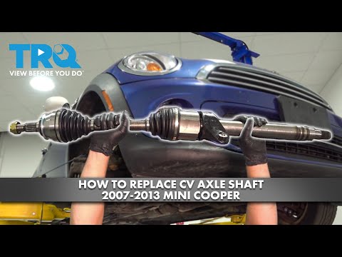 How to Replace CV Axle Shaft 2007-2013 Mini Cooper