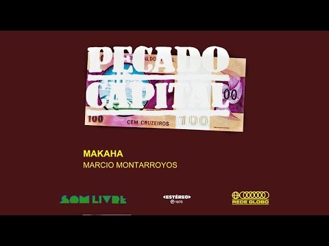 Makaha - Marcio Montarroyos :: LP Pecado Capital 1975  (HQ)
