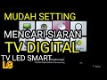 Cara Kilat Setting Siaran TV DIGITAL Di TV LG Tanpa STB Mudah Cepat 2025