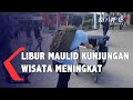 Libur Maulid Kunjungan Wisata Meningkat