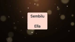 Download lagu Ella - Sembilu mp3