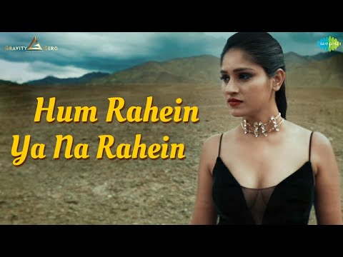 Hum Rahein Ya Na Rahein — watch video