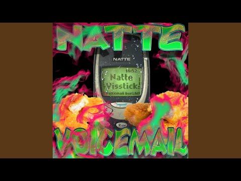 NATTE VOICEMAIL