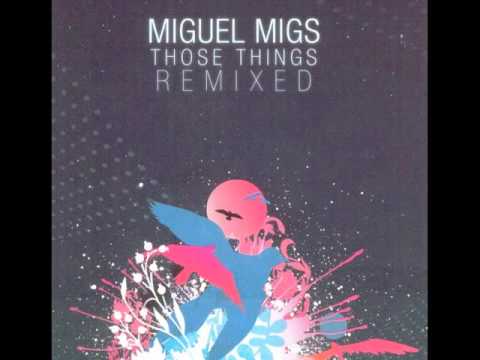 Miguel Migs ft Lisa Shaw Those Things Simon Grey Phase II Vocal