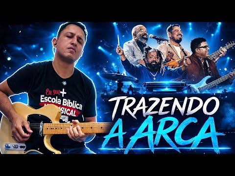Mais - Trazendo a Arca