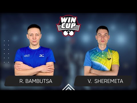 16:30 Roman Bambutsa  - Vladyslav-Ivan Sheremeta West 3 WIN CUP 26.05.2024 | Table Tennis WINCUP