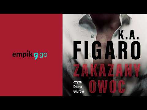 Zakazany owoc. K.A. Figaro. Audiobook PL
