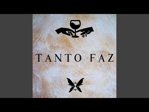 Tanto Faz - Fada Carabina