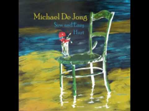 Michael De Jong - Hurt