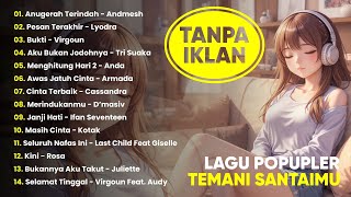 Download lagu Playlist Lagu Santai Indonesia 2025 | 14 Lagu Chill & Relaxing Indo Terbaik mp3