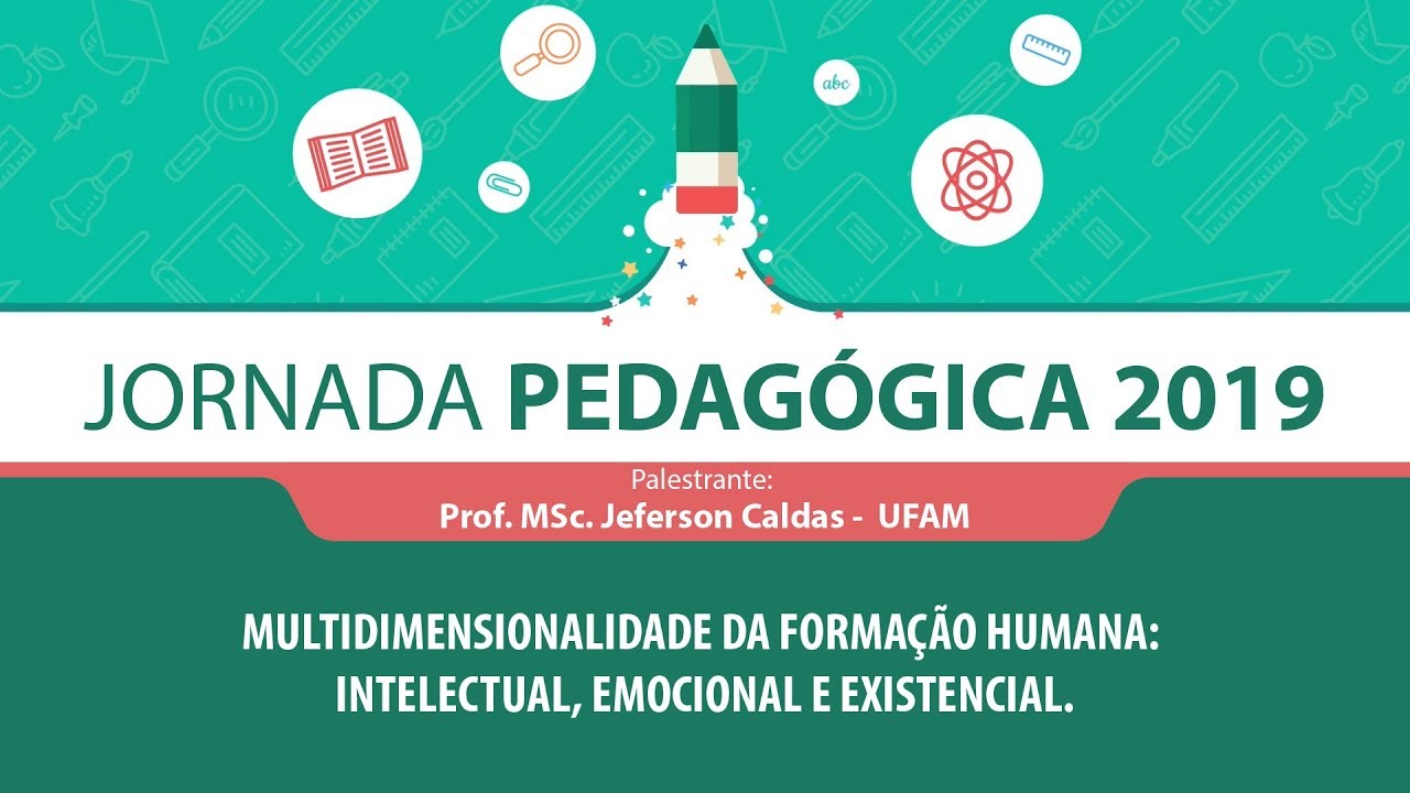 Multidimensionalidade da formação humana: intelectual, emocional e existencial.