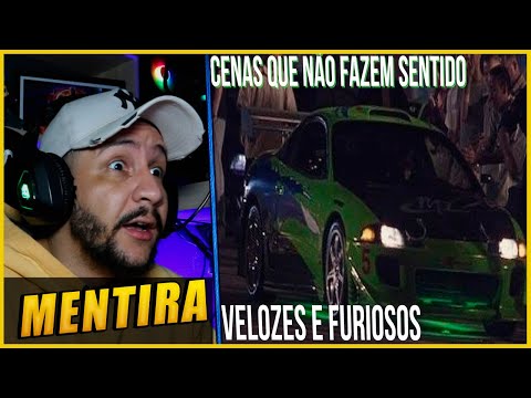 RS REAGE Cenas que NÃO ENTENDO - VELOZES E FURIOSOS