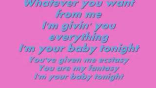 I&#39;m Your Baby Tonight-Whitney Houston
