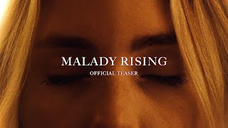 Malady Rising - Official Teaser Trailer [LUMIX G7]