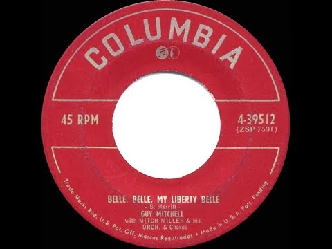 1951 HITS ARCHIVE: Belle, Belle, My Liberty Belle - Guy Mitchell