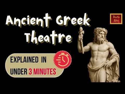 Ancient Greek Theatre Explained | Origins of Drama in under 3 minutes