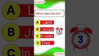 Where does fish live ? Gk Questions #shorts