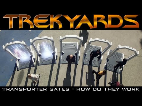 Transporter Gates - how do they work? Trekyards Discusion