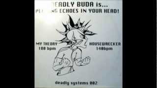 Deadly Buda - Housewrecker