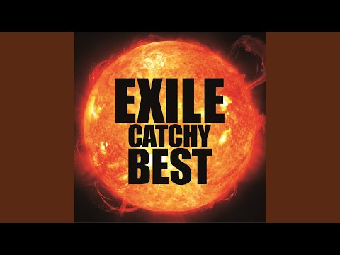 Choo Choo TRAIN - EXILE CATCHY BEST のサムネイル