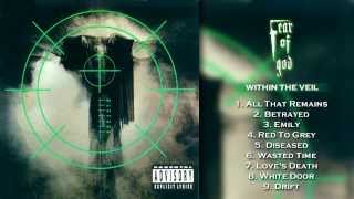 Fear of God - Within the Veil (Full Album)