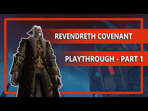 Revendreth Covenant Campaign Story Playthrough (Beta) - Part 1