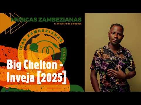 Big Chelton - Inveja [2025]