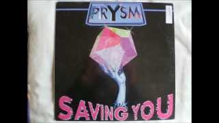 Prysm - Saving You