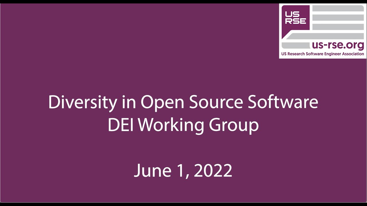 DEI Webinar - Diversity in Open Source Software