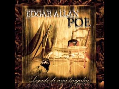 Edgar Allan Poe - Legado de una Tragedia [Full Album]