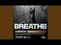 Breathe