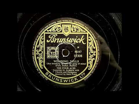 1954 THE FOUR ACES feat. AL ALBERTS - Wedding Bells BRUNSWICK 10" 05308