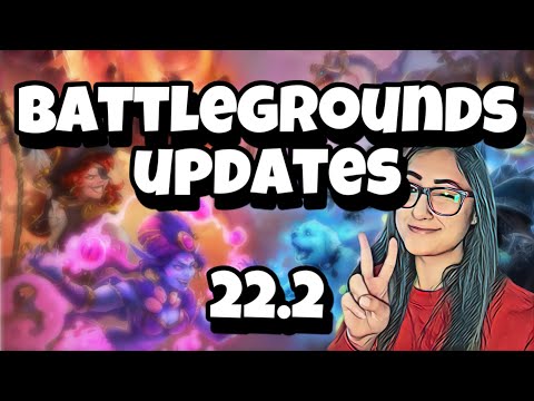 PATCH 22.2 || HEARTHSTONE BATTLEGROUNDS BUDDIES BALANCE PATCH