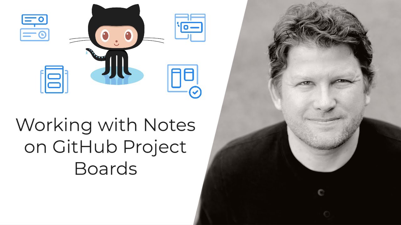Working with Notes on GitHub Project Boards