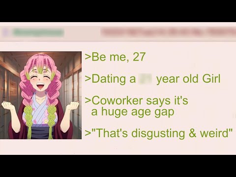 Anon's Girlfriend is younger than him | 4Chan Greentext Stories