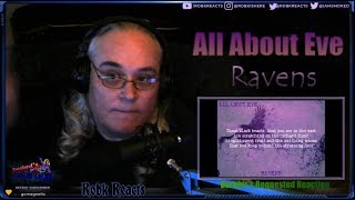 First Time Hearing - All About Eve - Ravens (lyrics) - Requested Reaction